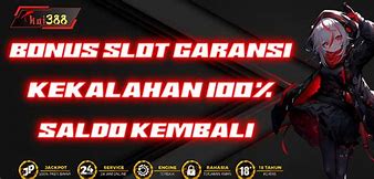 Slot Garansi Kekalahan Terbaru 2024