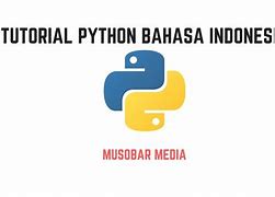 Tutorial Python Bahasa Indonesia